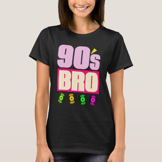 90年代Bro 1990年代の音楽テーマパーティービニール90年代 Tシャツ (正面)