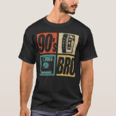 90年代Bro 1990年代ファッション90テーマパーティー90年代 Tシャツ (正面)