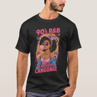 90年代R&Bミュージック ヒップホップ R&Bは私の恋愛言語だ friend Tシャツ