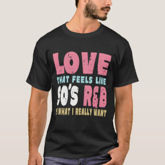 90年代R&Bラブアールアンドビー 90年代R&Bミュージック ガール Tシャツ