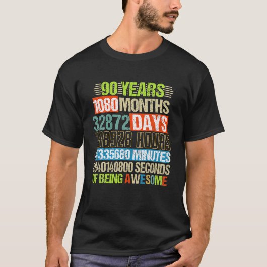 90年1080ヶ月は90素晴らし誕生日C Tシャツ (正面)