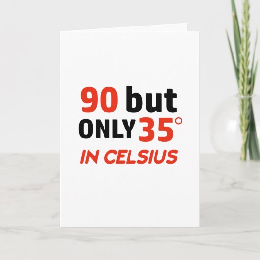 90歳おもしろいの誕生日デザイン カード (正面)