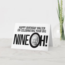 90歳の誕生日NINE OH！フォトモノ白黒 カード