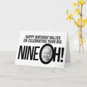 90歳の誕生日NINE OH！フォトモノ白黒 カード (黄色い花)
