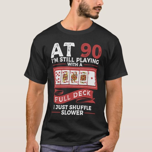 90歳90誕生日 Tシャツ (正面)