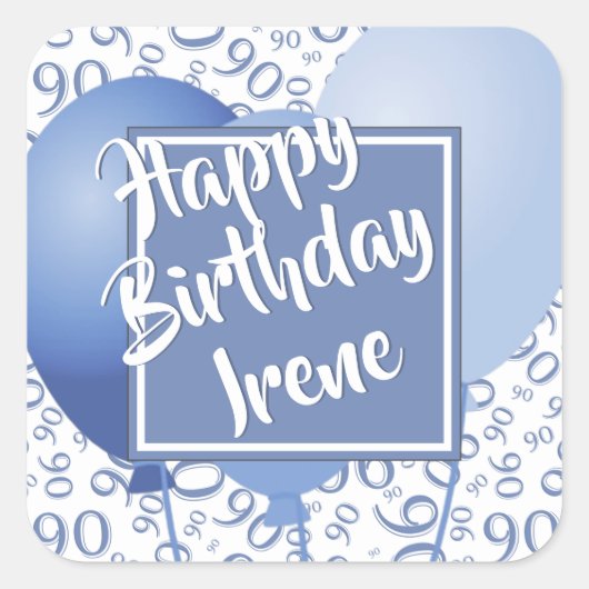 90番目のハッピーバースデー- 90青い数字のパターン スクエアシール (正面)