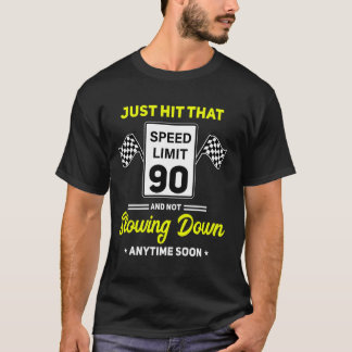 90番目の誕生日速度制限の標識90 mphドライおもしろいビン tシャツ