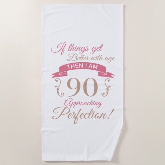 90誕生日が年齢と共に向上 ビーチタオル (正面)