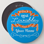 90誕生日で最も愛される90歳の世界 缶バッジ (正面&裏面)