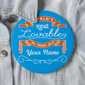 90誕生日で最も愛される90歳の世界 缶バッジ (インサイチュ)