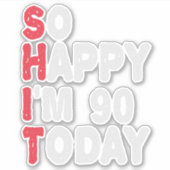 90誕生日嬉しい今日のギフト90おもしろいだ シール (正面)