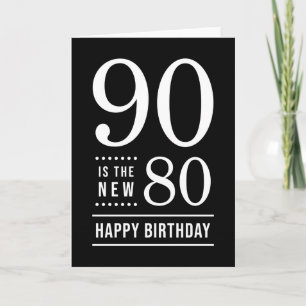 90誕生日白黒90が新しい80 カード