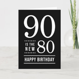 90誕生日白黒90が新しい80 カード
