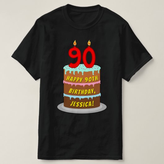 90誕生日—おもしろいケーキ&ろうそく、名前をカスタムする付き Tシャツ (デザイン正面)