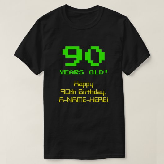 90誕生日:おもしろい、8ビットルック、Nerdy/オタク系の「90」 Tシャツ (デザイン正面)