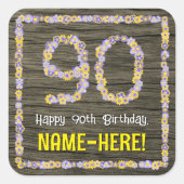 90誕生日:フローラ番号フェイク、木目、名前 スクエアシール (正面)