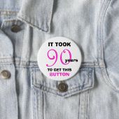 90誕生日Gagギフトボタン – おもしろい 缶バッジ (インサイチュ)