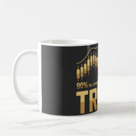 90% ノイズに従い 10% トレンドに従う - トレーディングマインドセット コーヒーマグカップ