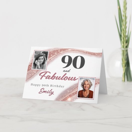 90 and Fabulous Rose Gold Photo 90th Birthday カード (正面)