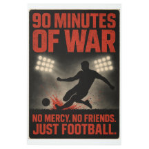 90 Minutes of War – No Mercy. No Friends.