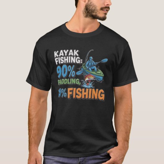 90 Paddling Angling Kayaker Kayak Fishing Kayaking Tシャツ (正面)