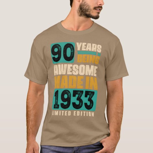 90 Years of being Awesome Made in 1933 Limited edi Tシャツ (正面)