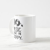 90s音楽は私に幸せなノスタルジアをします コーヒーマグカップ (正面左)