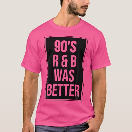 90S Rbの方が良かった Tシャツ (正面)