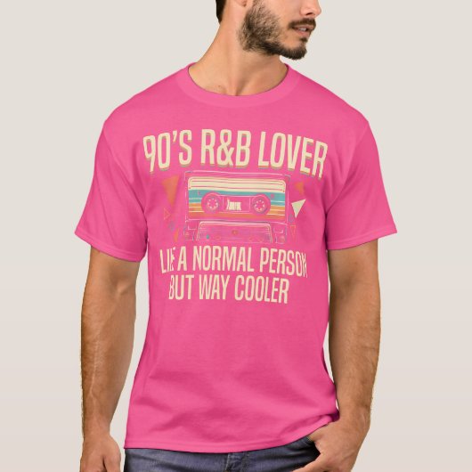 90S Rb Music Loverの定義 Tシャツ (正面)