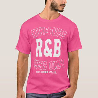90S Rb VibesのみVarsity Nignes Rnb Music Tシャツ