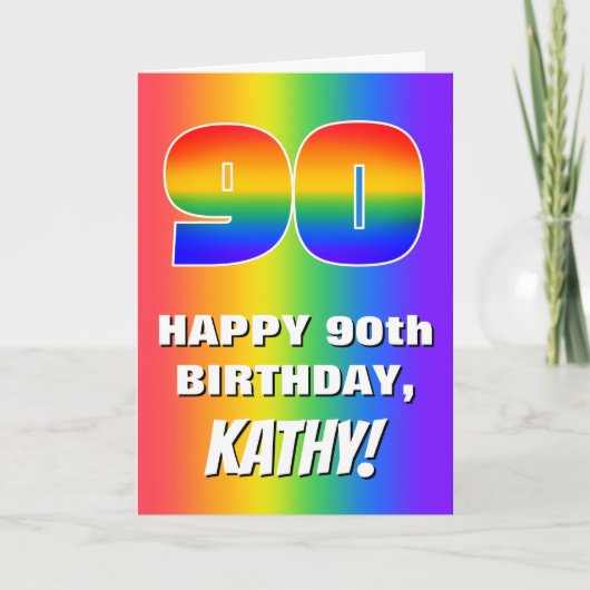 90th Birthday: Colorful, Fun Rainbow Pattern # 90 カード (正面)