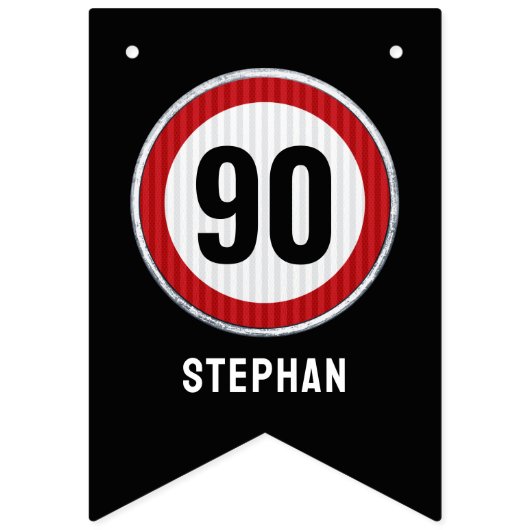 90th Birthday Speed Limit Sign CUSTOM AGE & NAME バンティングフラッグ (第2の旗)