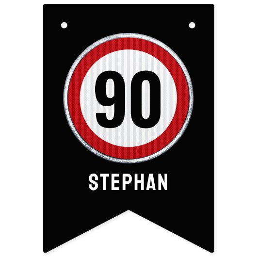 90th Birthday Speed Limit Sign CUSTOM AGE & NAME バンティングフラッグ (第3の旗)