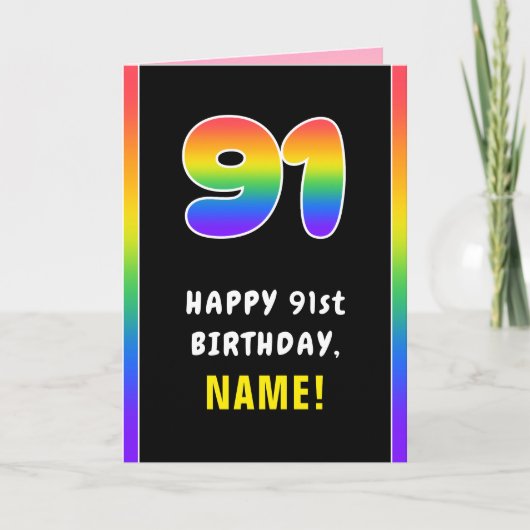 91番目の誕生日カラフル: Rainbow # 91,名前をカスタムする カード (正面)