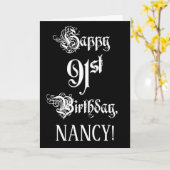 91番目の誕生日: ファンシー、スクリプエレガントト+名前をカスタムする カード (黄色い花)