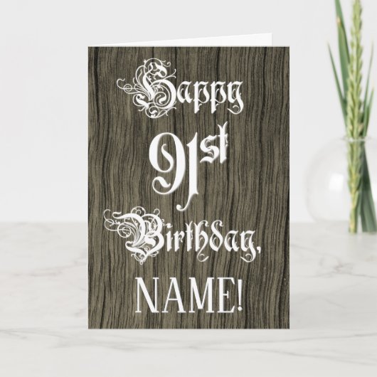 91誕生日:、ファンシーエレガント文字フェイク、木目 カード (正面)