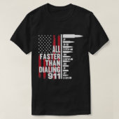 911アメリカ国旗の銃の愛をダイヤルするよりも速く Tシャツ (デザイン正面)