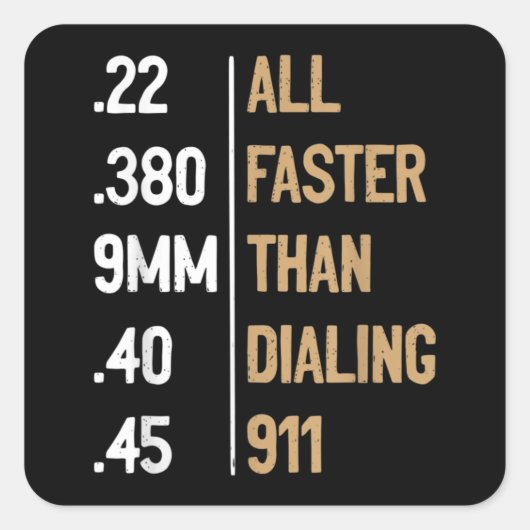 911ガンアンモ愛好家のギフトをダイヤルするよりも速く スクエアシール (正面)