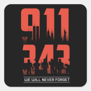 911我々は343消防士パト忘れロットを決してしない スクエアシール