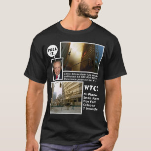 911真実WTC7の引きそれ暗いTシャツ Tシャツ