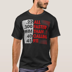 911第2改正ガンの権利を呼び出すよりも速い Tシャツ
