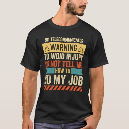 911通信オペレーター警告 Tシャツ (正面)