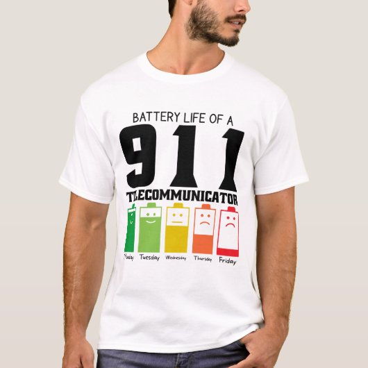 911電気通信事業者のバッテリ寿命 Tシャツ (正面)
