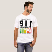 911電気通信事業者のバッテリ寿命 Tシャツ (正面フル)