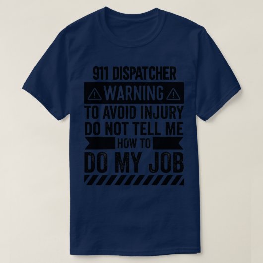 911 Dispatcher警告の2 Tシャツ (デザイン正面)