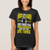 911 Dispatcher Christian Thin Gold Line Dispatch O Tシャツ (正面)