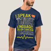 911 Dispatcher Speak 3 Languages 10 Codes Tシャツ (正面)