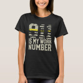 911 Is My Work Number Dispatch Operator 911 Dispat Tシャツ (正面)