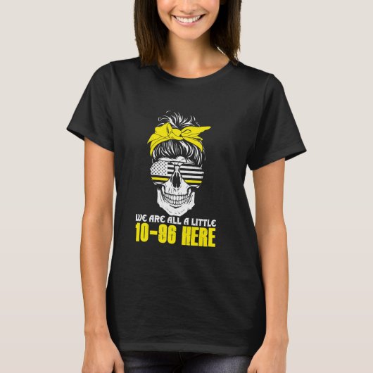 911 Operator Funny 911 Emergency Dispatcher Shirt  Tシャツ (正面)