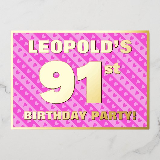 91th Birthday Party —おもしろいピンクのハートとストライプ 箔招待状 (正面)